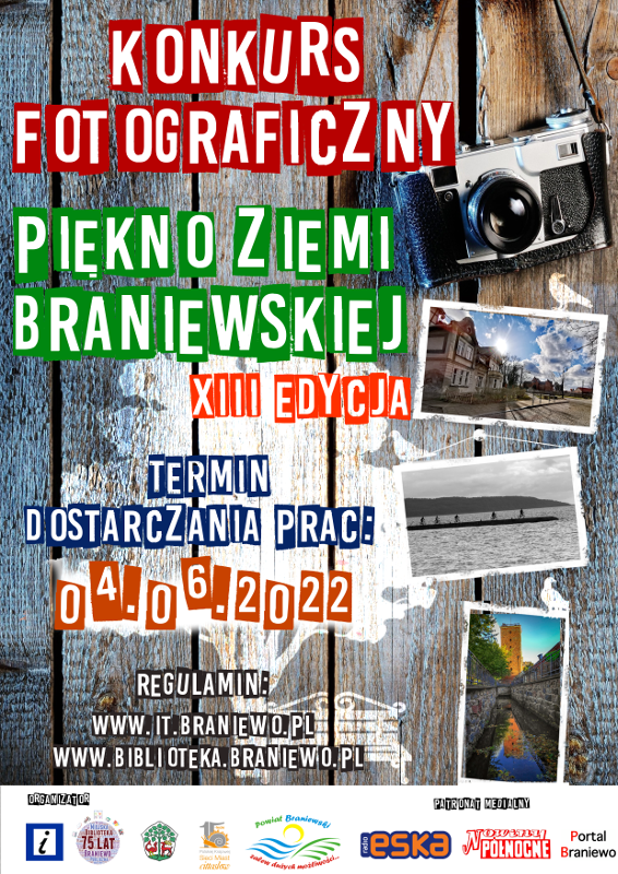 plakat zachecający do udziału w konkursie fotograficznym Piekno ziemi braniewskiej
