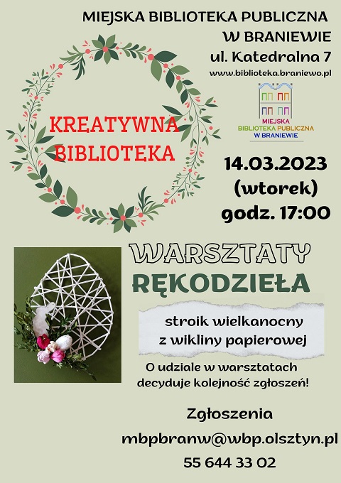 plakat informujący o zajęciach rękodzieła z cyklu Kreatywna Biblioteka, które odbędą się 14. marca 2023 o godz. 17