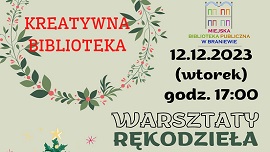 plakat informujący o świątecznych warsztatach dla dorosłych, które odbędą się 12 grudnia w Miejskiej Bibliotece Publicznej o godzinie 17