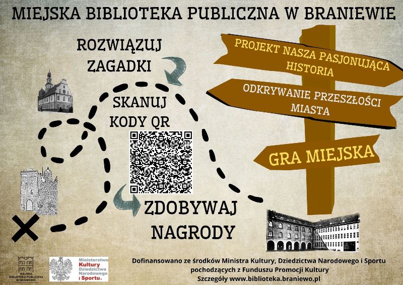 Miejska Biblioteka Publiczna w Braniewie zaprasza do udziału w grze miejskiej "Odkrywanie przeszłości miasta". Rozwiązuj zagadki, skanuj kody QR i postępuj wedłiug wskazówek.