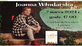 plakat przedstawia Joannę Włodarską w sielskiej scenerii i okładkę jej książki