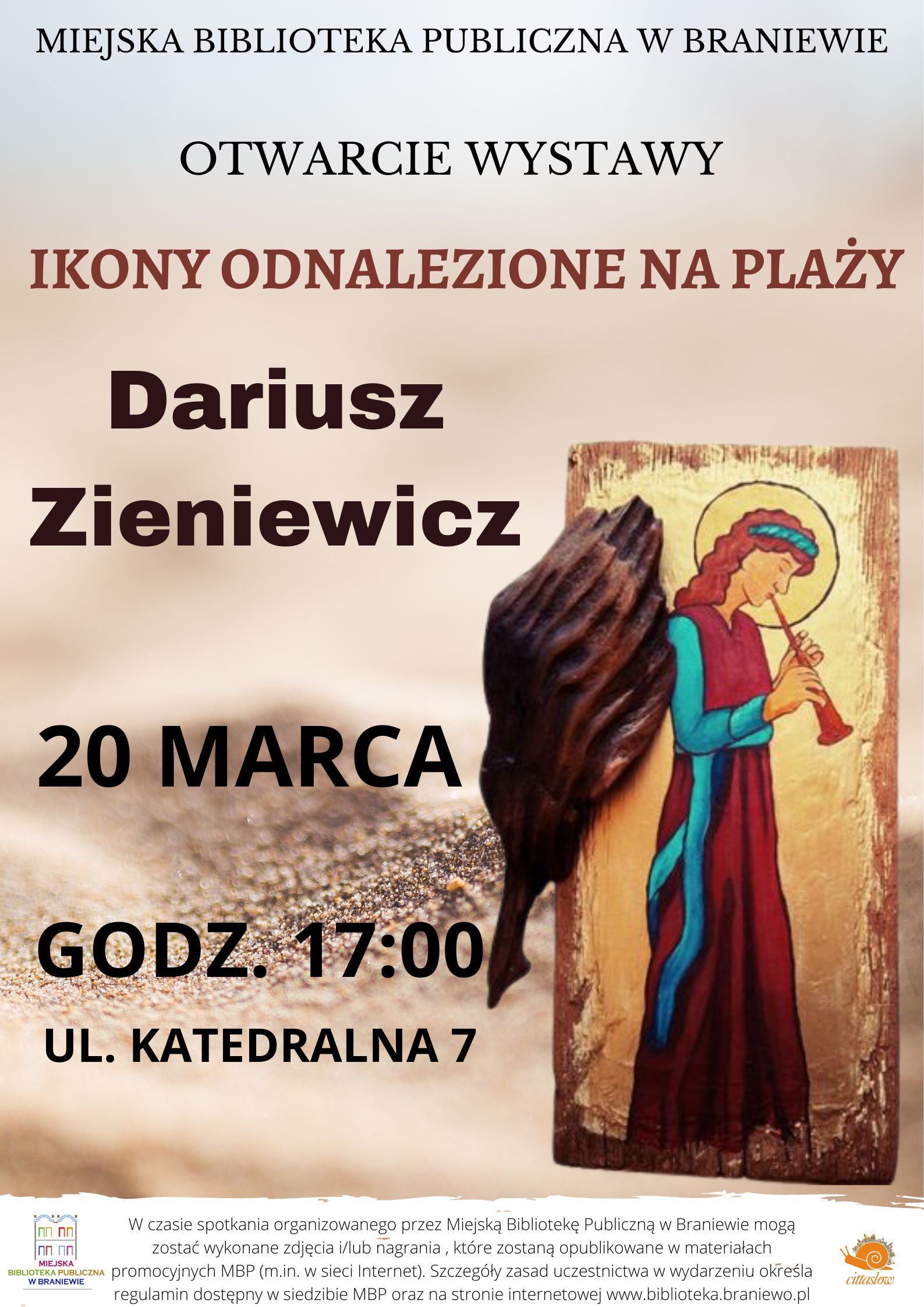 plakat z ikoną Daiusza Zieniewicza otwarcie 20 marca 2023
